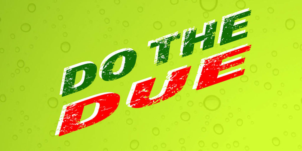 Do the Due Diligence